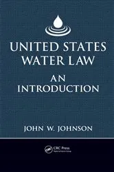 Book cover of United States Water Law by John W. Johnson
