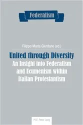 Book cover of United through Diversity by Centro Studi sul Federalismo