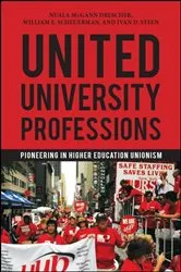 Book cover of United University Professions by Nuala McGann Drescher