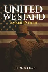 Book cover of UNITED WE STAND by Julian Acciard