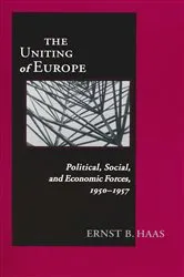 Book cover of Uniting Of Europe by Ernst B. Haas