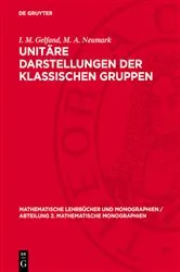 Book cover of Unitäre Darstellungen der klassischen Gruppen by I. M. Gelfand