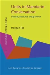 Book cover of Units in Mandarin Conversation by Hongyin Tao
