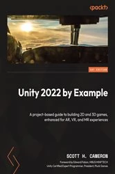 Book cover of Unity 2022 by Example by Scott H. Cameron