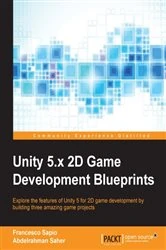 Book cover of Unity 5.x 2D Game Development Blueprints by Francesco Sapio