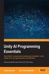 Book cover of Unity AI Programming Essentials by Curtis Bennett