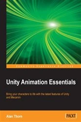 Book cover of Unity Animation Essentials by Alan Thorn