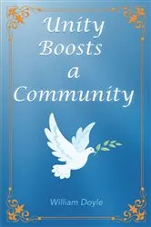 Book cover of Unity Boosts a Community by William Doyle