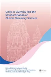 Book cover of Unity in Diversity and the Standardisation of Clinical Pharmacy Services by Elida Zairina