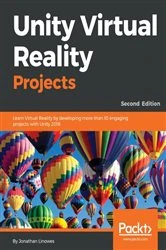 Book cover of Unity Virtual Reality Projects (2nd ed.) by Jonathan Linowes