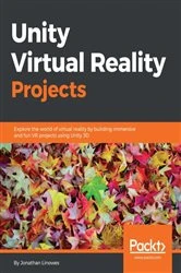 Book cover of Unity Virtual Reality Projects by Jonathan Linowes