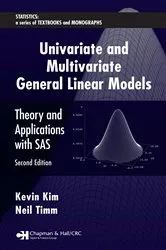 Book cover of Univariate and Multivariate General Linear Models by Kevin Kim