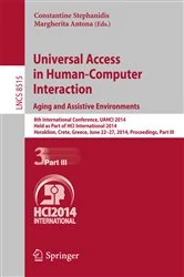 Book cover of Universal Access in Human-Computer Interaction: Aging and Assistive Environments by Constantine Stephanidis
