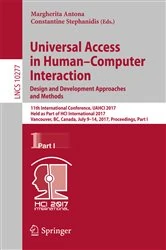 Book cover of Universal Access in Human–Computer Interaction. Design and Development Approaches and Methods by Margherita Antona