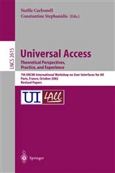 Book cover of Universal Access. Theoretical Perspectives, Practice, and Experience by Noelle Carbonell
