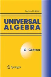 Book cover of Universal Algebra (2nd ed.) by Unknown