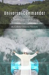 Book cover of Universal Commander by Collette Chinyere Nlemchi