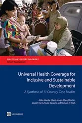 Book cover of Universal Health Coverage for Inclusive and Sustainable Development by Akiko Maeda