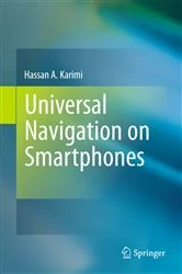 Book cover of Universal Navigation on Smartphones by Hassan A. Karimi
