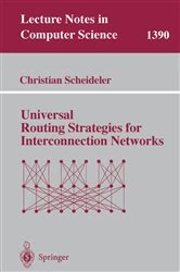 Book cover of Universal Routing Strategies for Interconnection Networks by Christian Scheideler