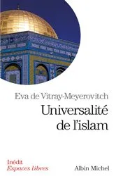 Book cover of Universalité de l'islam by Eva de Vitray-Meyerovitch