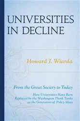 Book cover of Universities in Decline by Howard J. Wiarda