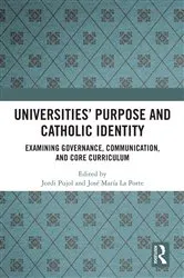 Book cover of Universities’ Purpose and Catholic Identity by Jordi Pujol