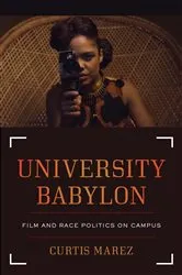 Book cover of University Babylon by Curtis Marez