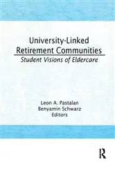 Book cover of University-Linked Retirement Communities by Unknown