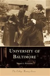 Book cover of University of Baltimore by Thomas L. Hollowak