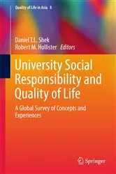 Book cover of University Social Responsibility and Quality of Life by Daniel T. L. Shek