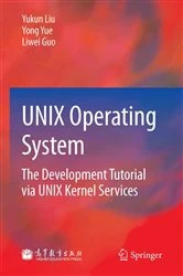 Book cover of UNIX Operating System by Yukun Liu