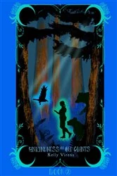 Book cover of Unkindness of Old Giants by Kelly Virens