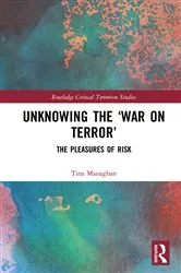 Book cover of Unknowing the ‘War on Terror’ by Unknown