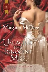 Book cover of Unlacing the Innocent Miss by Margaret McPhee