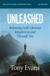 Book cover of Unleashed Bible Study Guide plus Streaming Video by Dr. Tony Evans
