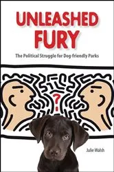 Book cover of Unleashed Fury by Julie Walsh