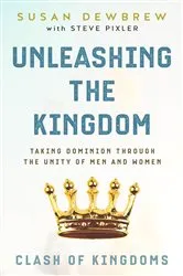 Book cover of Unleashing the Kingdom, Clash of Kingdoms by Susan Dewbrew
