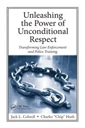 Book cover of Unleashing the Power of Unconditional Respect by Unknown