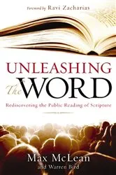 Book cover of Unleashing the Word by Max McLean
