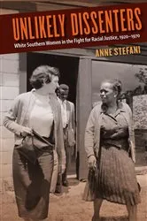 Book cover of Unlikely Dissenters by Anne Stefani