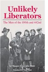 Book cover of Unlikely Liberators by Masayo Umezawa Duus