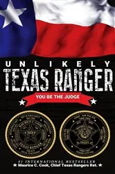 Book cover of Unlikely Texas Ranger by Maurice C. Cook