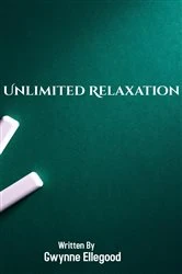 Book cover of Unlimited Relaxation by Gwynne Ellegood