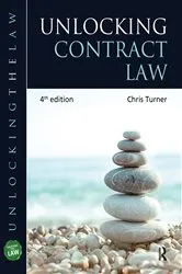 Book cover of Unlocking Contract Law (4th ed.) by Chris Turner