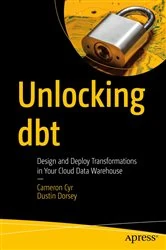 Book cover of Unlocking dbt by Cameron Cyr