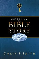 Book cover of Unlocking the Bible Story: New Testament Volume 3 by Colin S Smith