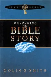 Book cover of Unlocking the Bible Story Study Guide Volume 3 by Colin Smith