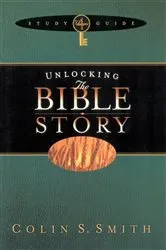 Book cover of Unlocking the Bible Story Study Guide Volume 4 by Colin Smith