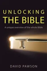 Book cover of Unlocking the Bible by David Pawson